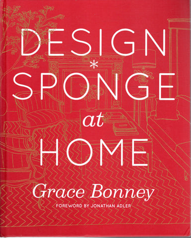 Design Sponge at Home - Grace Bonney - BCRA - BOO011