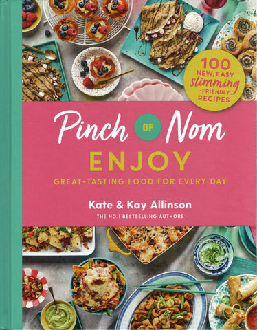 Pinch of Nom Enjoy - Kate & Kay Allinson - BCOO - BOO012