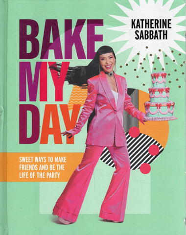 Bake My Day - Katherine Sabbath - BCOO - BOO015