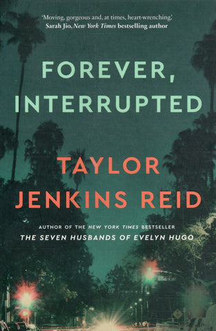 Forever, Interrupted - Taylor Jenkins Reid - BPAP - BOO015