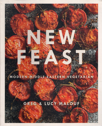 New Feast: Modern Middle Eastern Vegetarian - Greg & Lucy Malouf - BCOO - BOO016