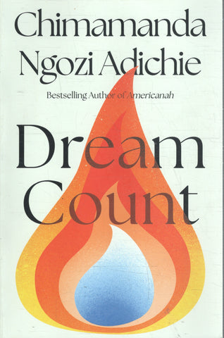 Dream Count - Chimamanda Ngozi Adichie - BPAP - BOO017