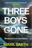 Three Boys Gone - Mark Smith - BPAP - BOO017