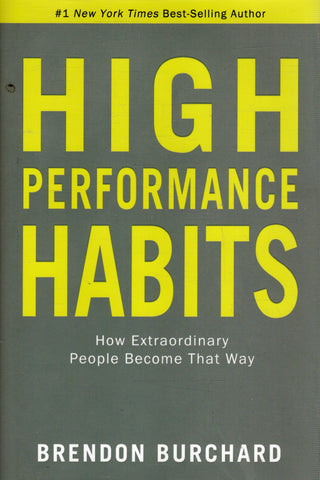 High Performance Habits - Brendon Burchard - BHEA - BOO017