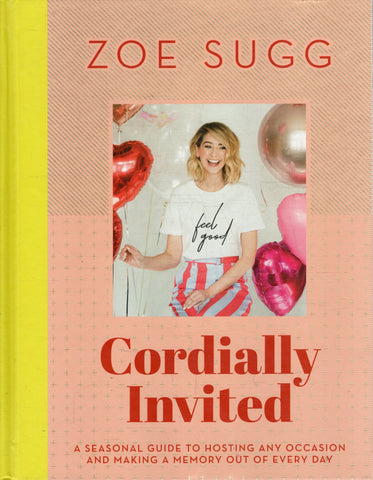 Cordially Invited - Zoe Sugg - BHEA - BOO019