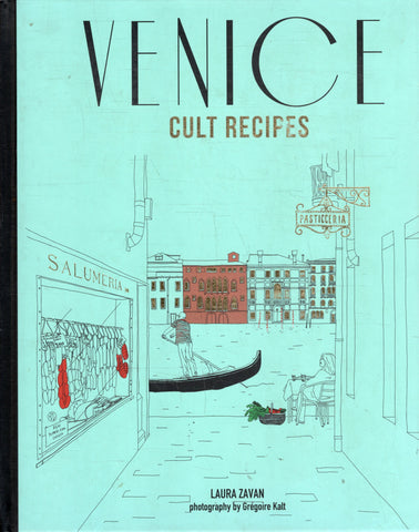 Venice Cult Recipes - Laura Zavan - BCOO - BOO018
