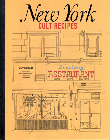 New York Cult Recipes - Marc Grossman - BCOO - BOO018
