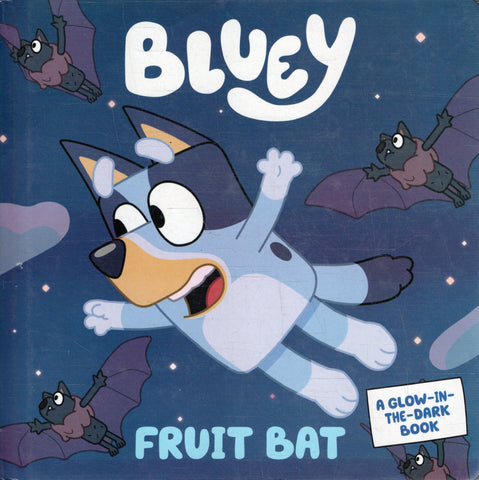 Bluey: Fruit Bat - BCHI - BOO018