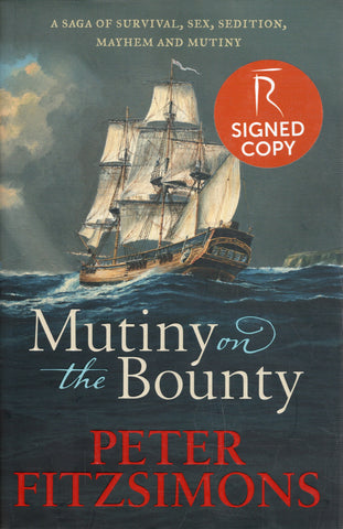 Mutiny on the Bounty - Peter Fitzsimons *Signed* - BHIS - BOO022