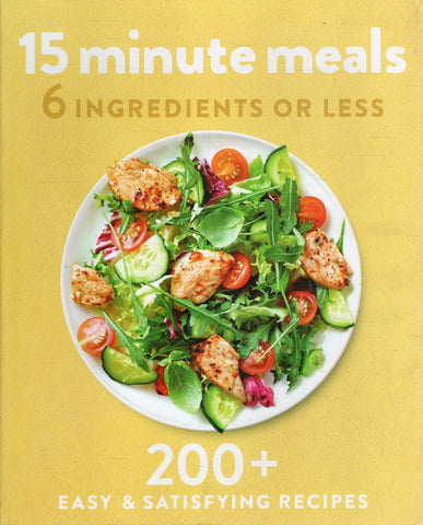 15 Minute Meals: 200+ Easy & Satisfying Recipes - BCOO - BOO023
