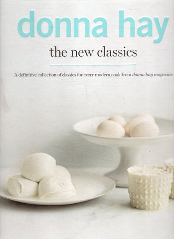 The New Classics - Donna Hay - BCOO - BOO023