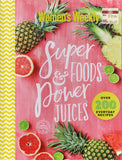 Super Foods & Power Juices - The Australian Women's Weekly - BCOO - BOO023