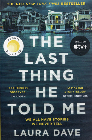 The Last Thing He Told Me - Laura Dave - BPAP - BOO025