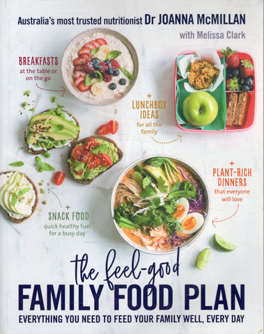 The Feel Good Family Food Plan - Joanna McMillan - BCOO - BOO025
