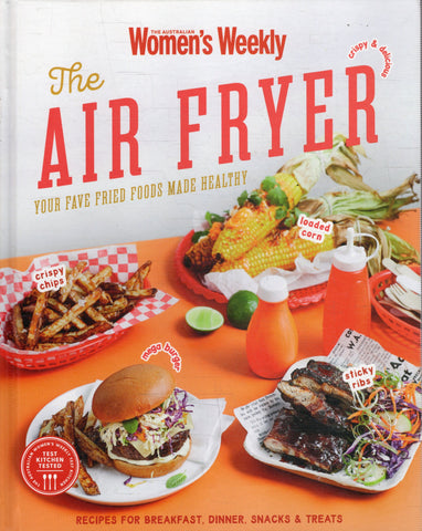 The Air Fryer - The Australian Women's Weekly - BCOO - BOO027