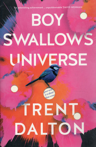 Boy Swallows Universe - Trent Dalton - BPAP - BOO026