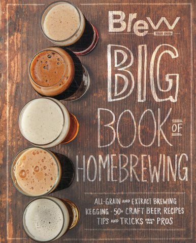 Big Book of Homebrewing - BCOO - BOO027