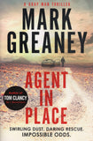 Agent in Place - Mark Greaney - BPAP - BOO028