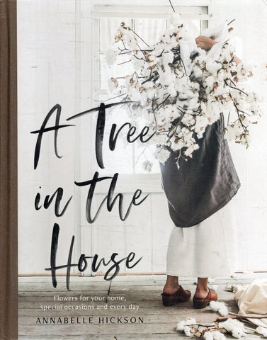 A Tree in the House - Annabel Hickson - BCRA - BOO029