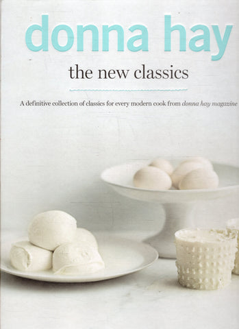 The New Classics - Donna Hay - BCOO - BOO031