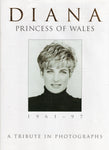 Diana Princess of Wales: A Tribute in Photographs - BBIO - BMUS - BOO032