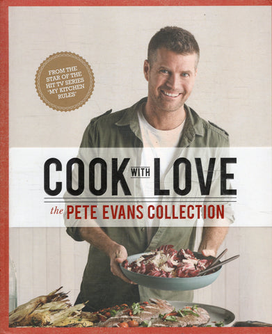 Cook with Love the Pete Evans Collection - BCOO - BOO033