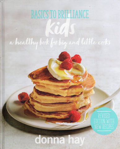 Basics to Brilliance: Kids - Donna Hay - BCOO - BOO033
