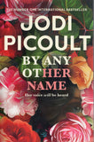 By Any Other Name - Jodi Picoult - BPAP - BOO035