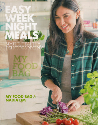 Easy Weeknight Meals - Nadia Lim - BCOO - BOO001
