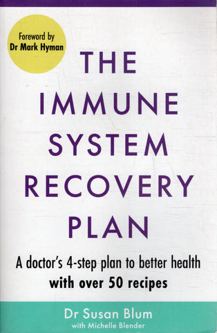 The Immune System Recovery Plan - Susan Blum - BHEA - BOO004