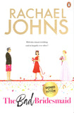 The Bad Bridesmaid - Rachael Johns *Signed* - BPAP - BOO006