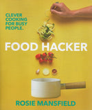 Food Hacker - Rosie Mansfield - BCOO - BOO009