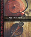 The Red Spice Road Cookbook - John McLeay - BCOO - BOO008