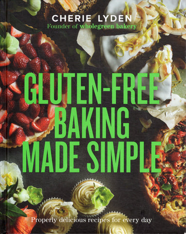 Gluten-Free Baking Made Simple - Cherie Lyden - BCOO - BOO011