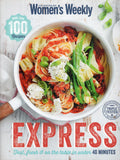 Express: Fast, Fresh & on the Table in Under 40 Minutes - The Australian Women's Weekly - BCOO - BOO013