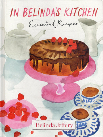 In Belinda's Kitchen - Belinda Jeffery - BCOO - BOO013