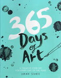 365 Days of Art: A Creative Exercise for Every Day of the Year - Lorna Scobie - BHEA - BCRA - BOO013