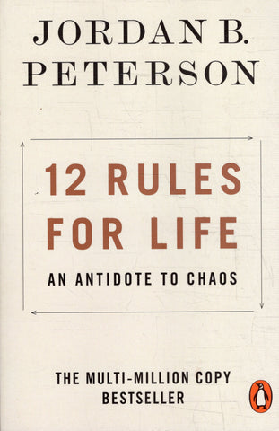12 Rules for Life - Jordan B. Peterson - BHEA - BSCI - BOO013
