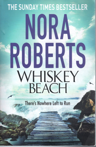 Whiskey Beach - Nora Roberts - BPAP - BOO016