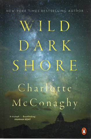 Wild Dark Shore - Charlotte McConaghy - BPAP - BOO016