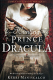 Hunting Prince Dracula - Kerri Maniscalco - BPAP - BOO016