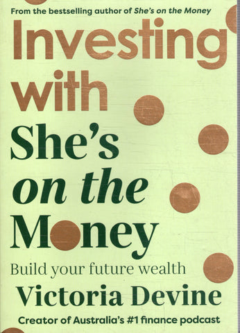 Investing with She's on the Money - Victoria Devine - BREF - BOO017