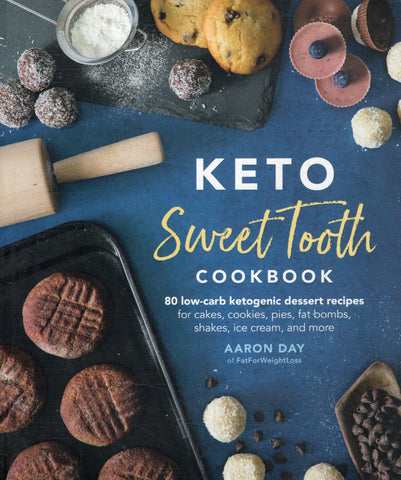 Keto Sweet Tooth Cookbook - Aaron Day - BCOO - BOO018