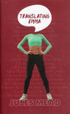 Translating Emma - Jules Mead - BPAP - BOO019