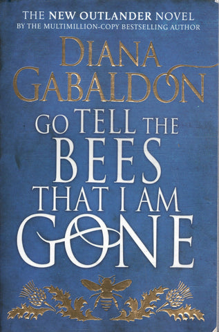 Go Tell the Bees That I Am Gone - Diana Gabaldon - BPAP - BOO021
