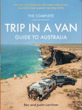 Trip in a Van: Guide to Australia - Bec and Justin Lorrimer - BTRA - BAUT - BOO024