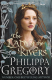 The Lady of the Rivers - Philippa Gregory - BHAR - BOO024