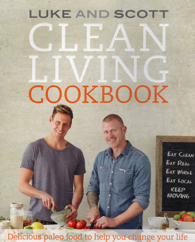 Clean Living Cookbook - Luke Hines - BCOO - BOO025