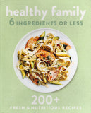 Healthy Family: 6 Ingredients or Less - BCOO - BOO026