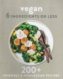 Vegan: 6 Ingredients or Less - BCOO - BOO026